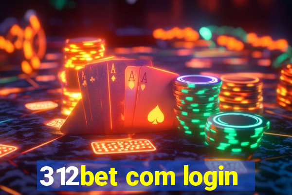 312bet com login